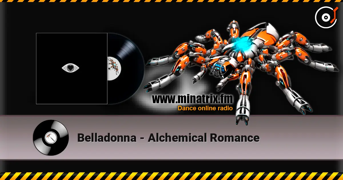 Belladonna - Alchemical Romance жоғары сапада онлайн тыңдау | Minatrix.FM