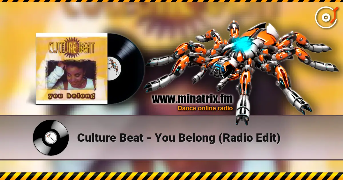 Culture Beat - You Belong (Radio Edit) жоғары сапада онлайн тыңдау | Minatrix.FM