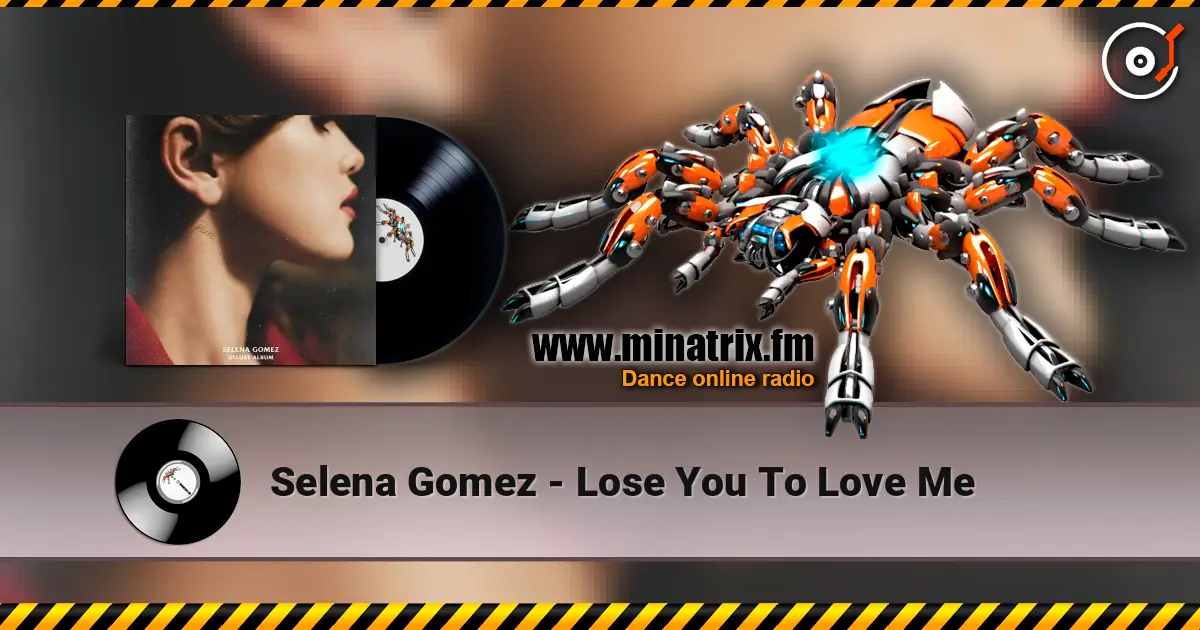 Selena Gomez - Lose You To Love Me жоғары сапада онлайн тыңдау | Minatrix.FM