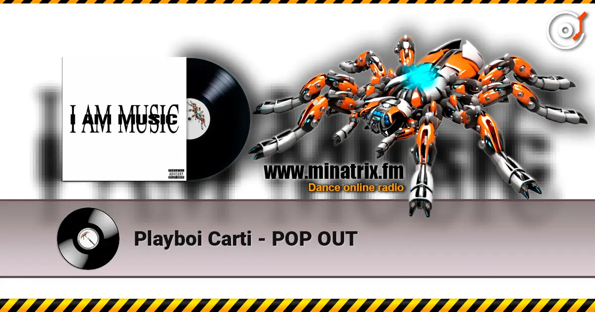 Playboi Carti - POP OUT жоғары сапада онлайн тыңдау | Minatrix.FM