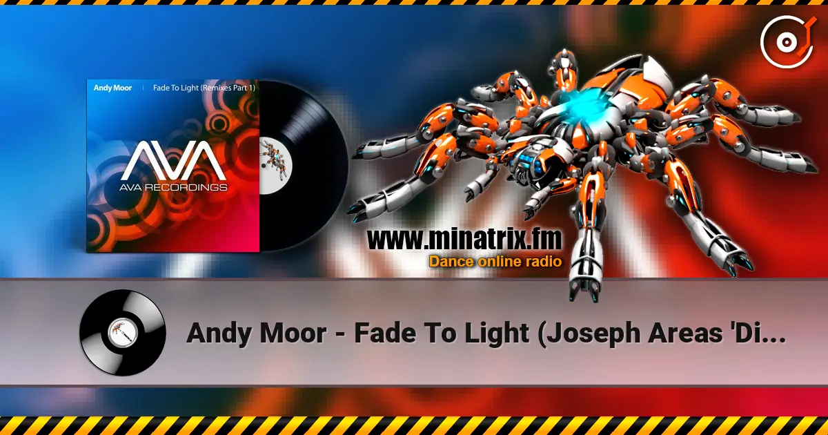 Andy Moor - Fade To Light (Joseph Areas 'Dirty Rock' Remix) жоғары сапада онлайн тыңдау | Minatrix.FM