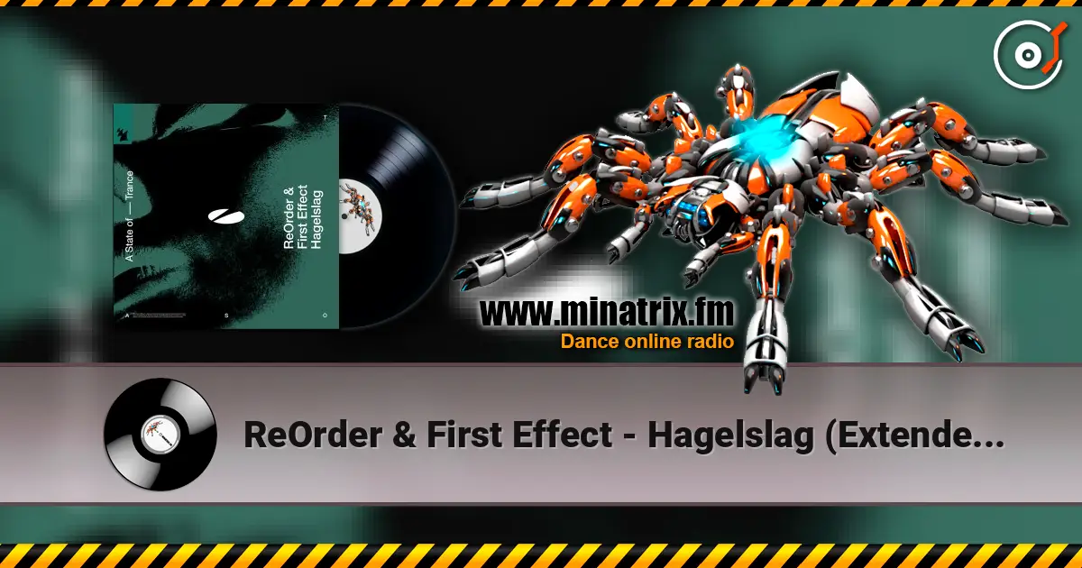 ReOrder & First Effect - Hagelslag (Extended Mix) жоғары сапада онлайн тыңдау | Minatrix.FM