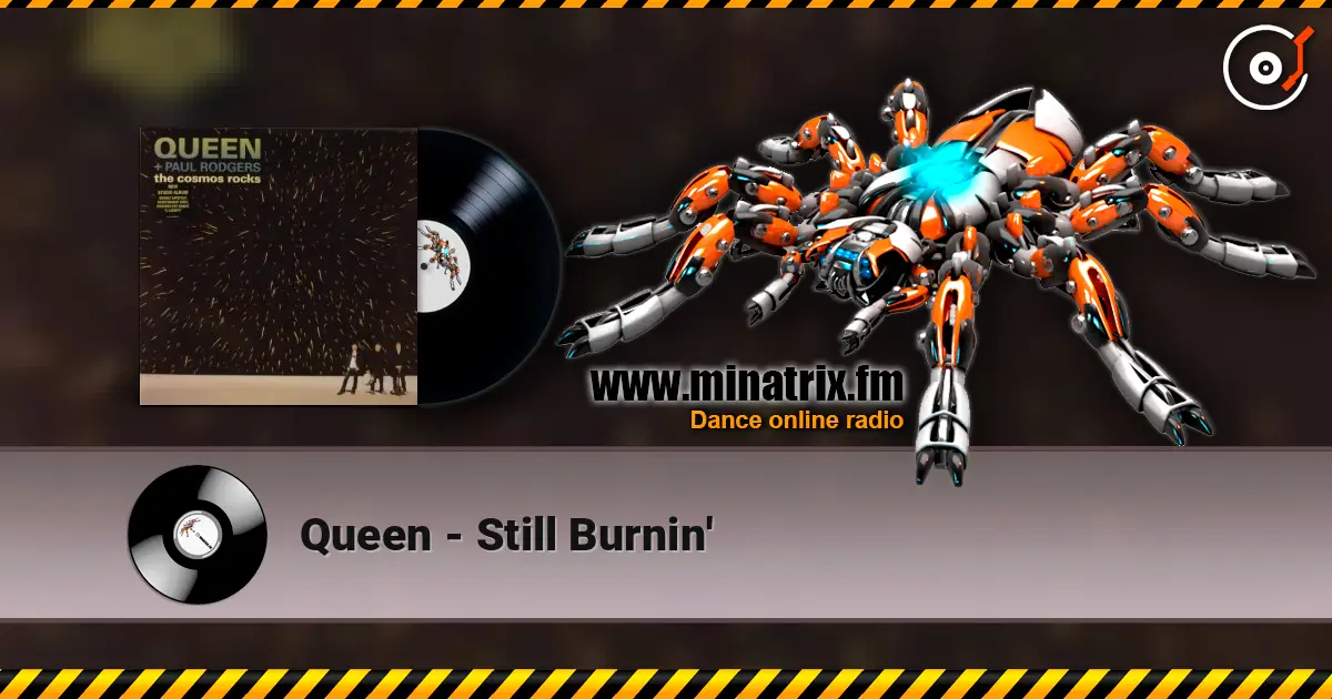Queen - Still Burnin' online in hoher Qualität hören | Minatrix.FM