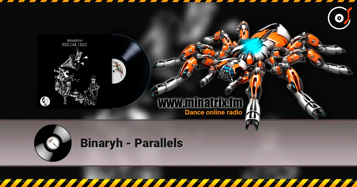 Binaryh - Parallels жоғары сапада онлайн тыңдау | Minatrix.FM
