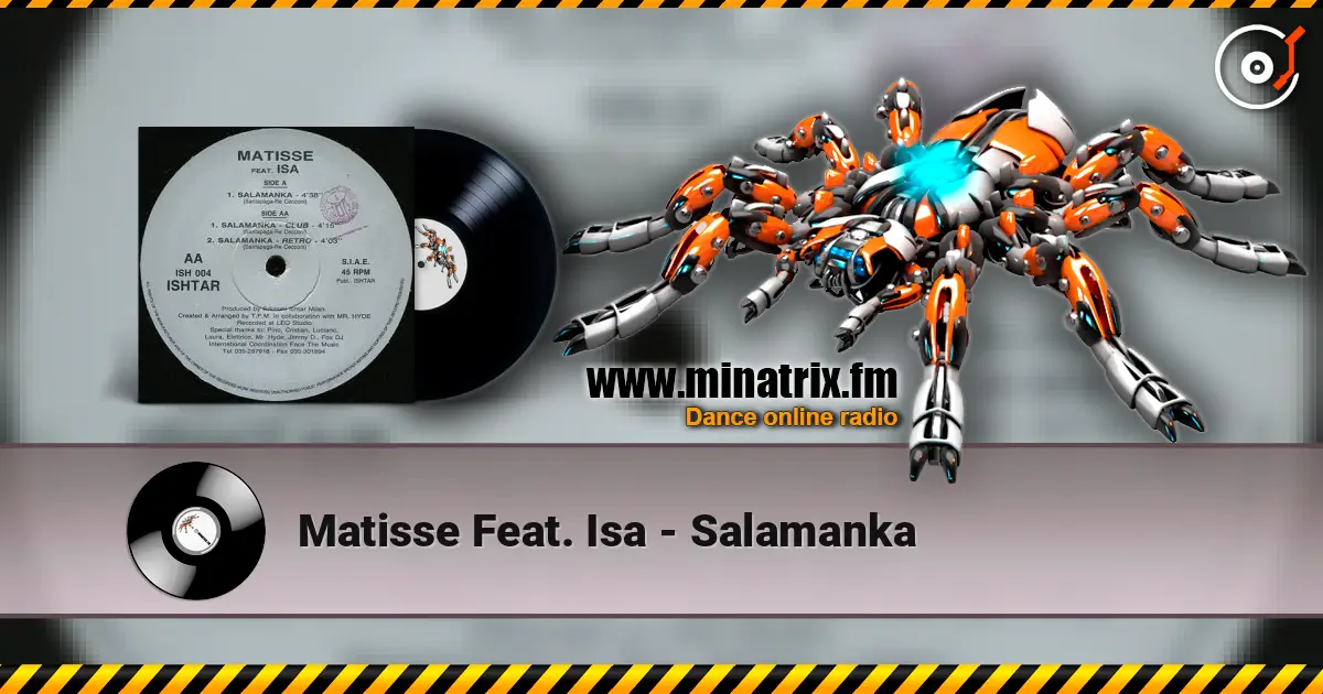 Matisse Feat. Isa - Salamanka жоғары сапада онлайн тыңдау | Minatrix.FM