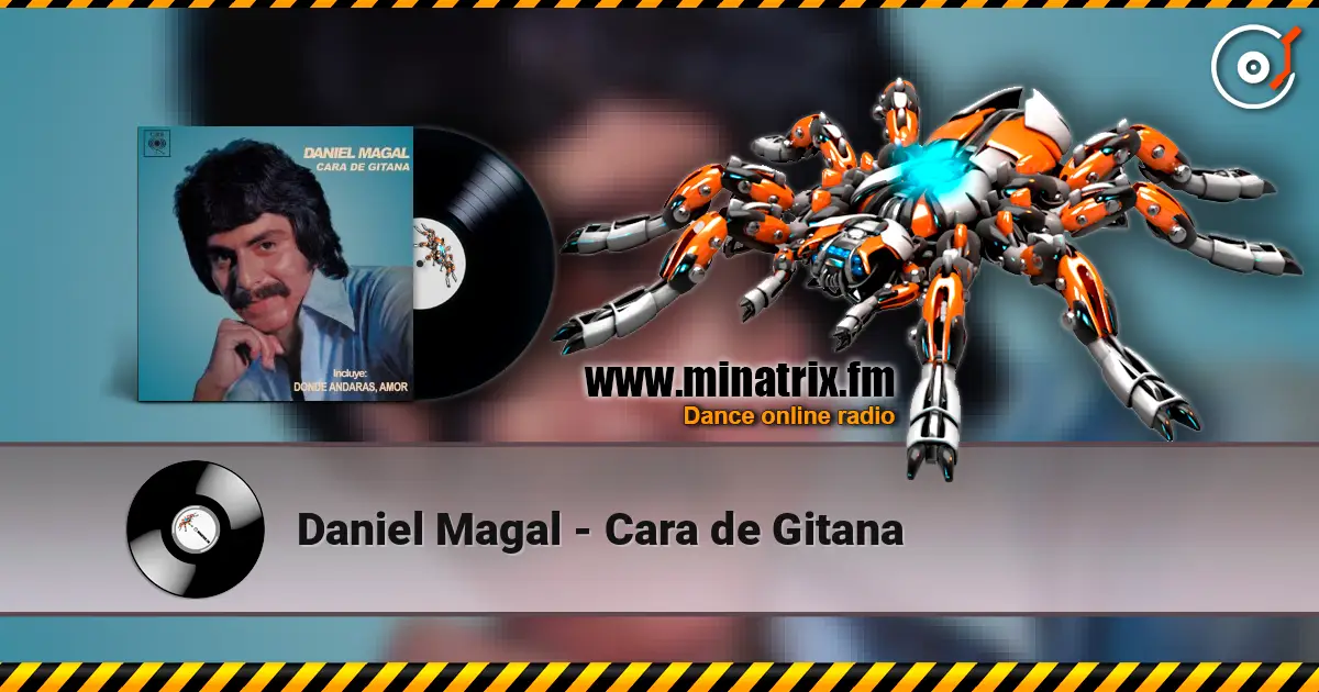 Daniel Magal - Cara de Gitana жоғары сапада онлайн тыңдау | Minatrix.FM
