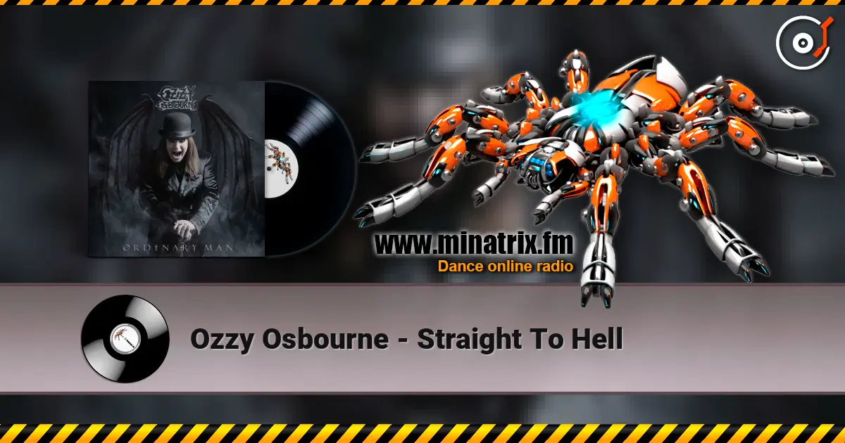 Ozzy Osbourne - Straight To Hell жоғары сапада онлайн тыңдау | Minatrix.FM
