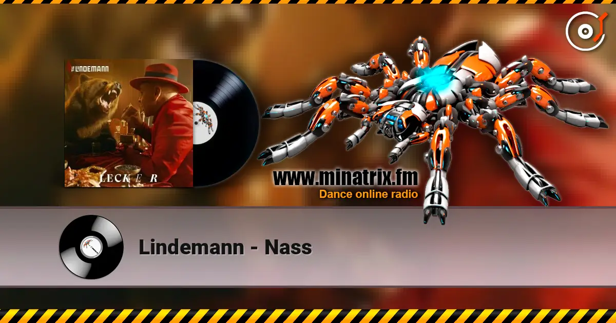 Lindemann - Nass жоғары сапада онлайн тыңдау | Minatrix.FM