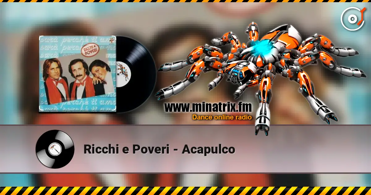 Ricchi e Poveri - Acapulco жоғары сапада онлайн тыңдау | Minatrix.FM