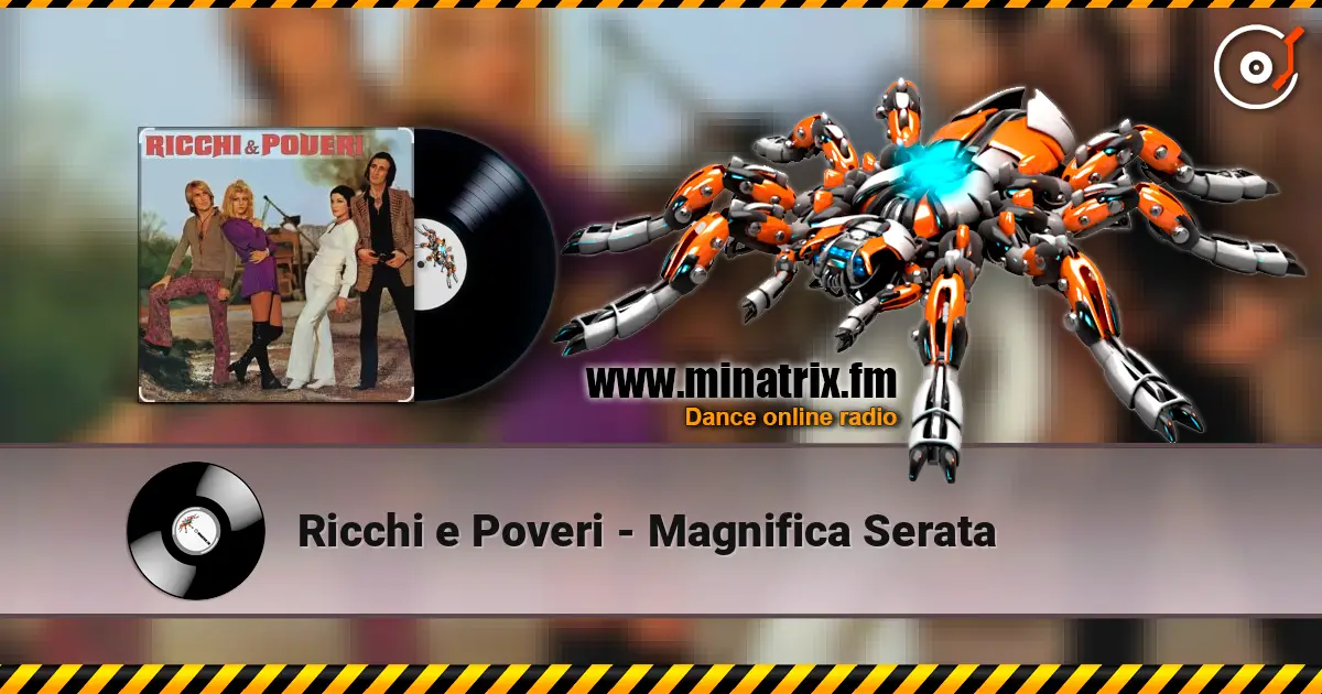 Ricchi e Poveri - Magnifica Serata жоғары сапада онлайн тыңдау | Minatrix.FM