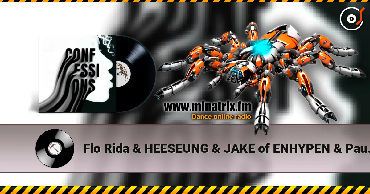 Flo Rida & HEESEUNG & JAKE of ENHYPEN & Paul Russe - Confessions (Marathon Training Mix) жоғары сапада онлайн тыңдау | Minatrix.FM