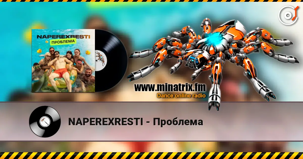 NAPEREXRESTI - Проблема жоғары сапада онлайн тыңдау | Minatrix.FM