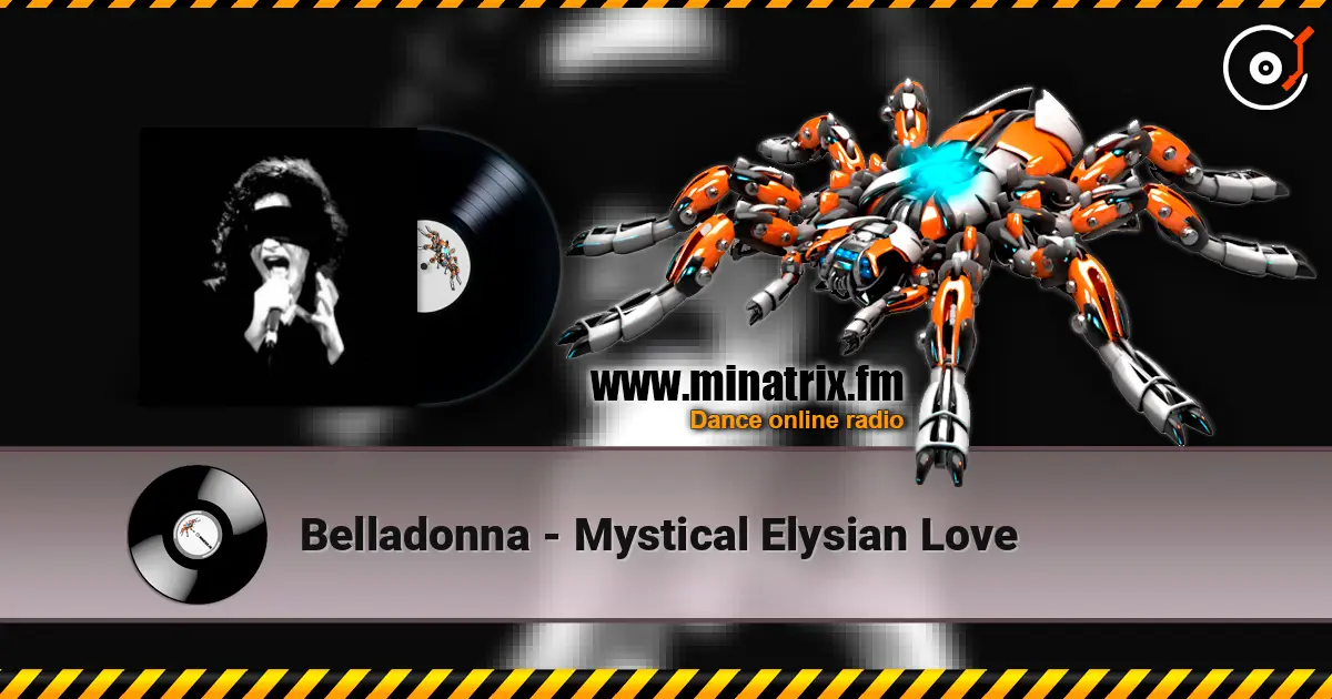 Belladonna - Mystical Elysian Love жоғары сапада онлайн тыңдау | Minatrix.FM