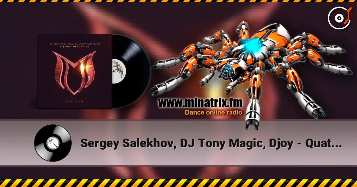 Sergey Salekhov, DJ Tony Magic, Djoy - Quattro (Extended Mix) жоғары сапада онлайн тыңдау | Minatrix.FM