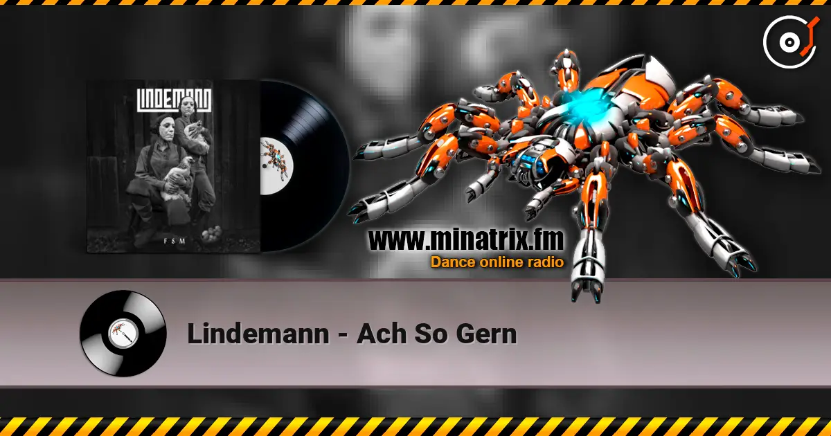 Lindemann - Ach So Gern жоғары сапада онлайн тыңдау | Minatrix.FM