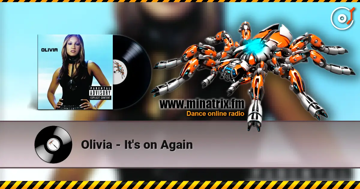 Olivia - It's on Again жоғары сапада онлайн тыңдау | Minatrix.FM