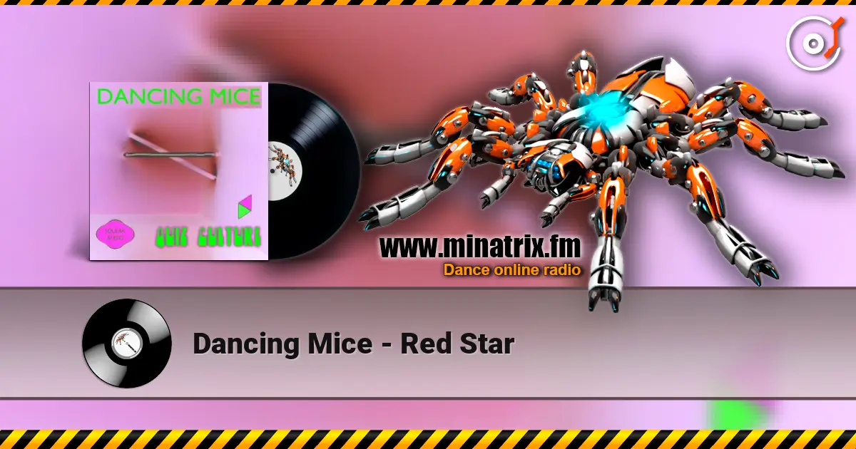Dancing Mice - Red Star жоғары сапада онлайн тыңдау | Minatrix.FM