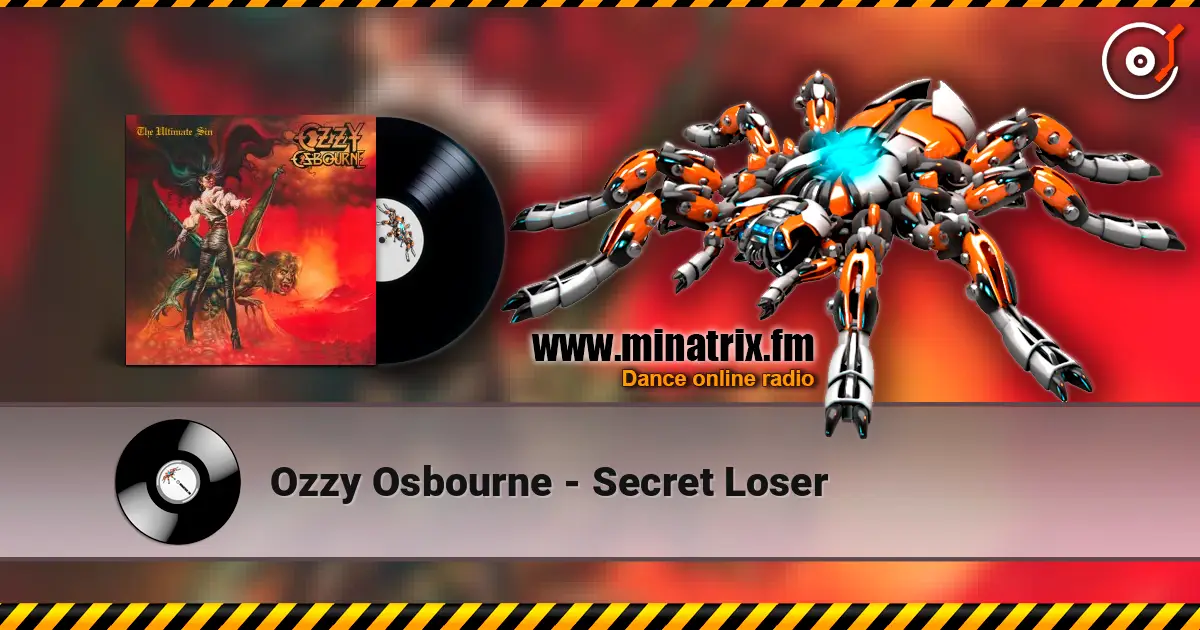 Ozzy Osbourne - Secret Loser жоғары сапада онлайн тыңдау | Minatrix.FM