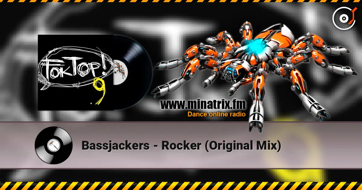 Bassjackers - Rocker (Original Mix) жоғары сапада онлайн тыңдау | Minatrix.FM