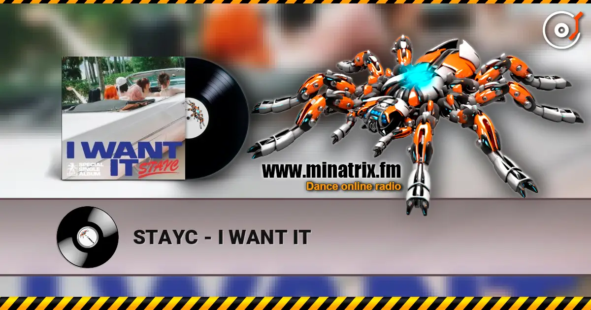 STAYC - I WANT IT жоғары сапада онлайн тыңдау | Minatrix.FM