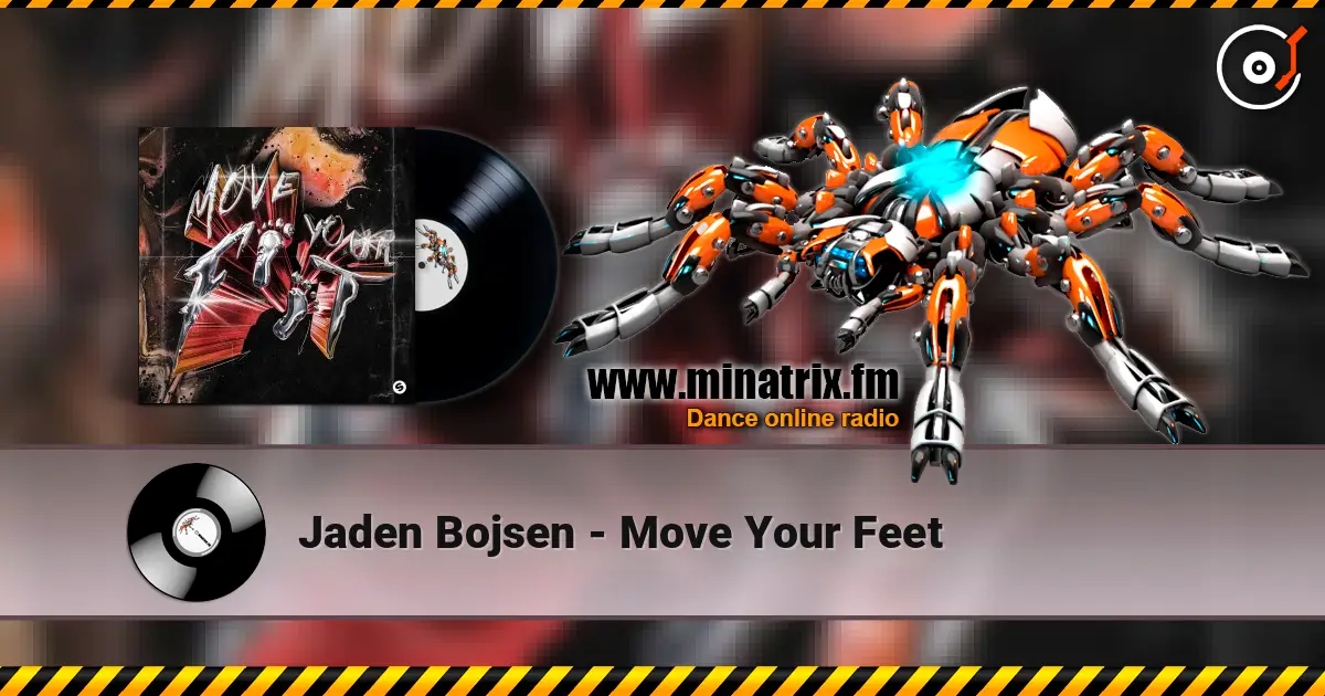 Jaden Bojsen - Move Your Feet жоғары сапада онлайн тыңдау | Minatrix.FM