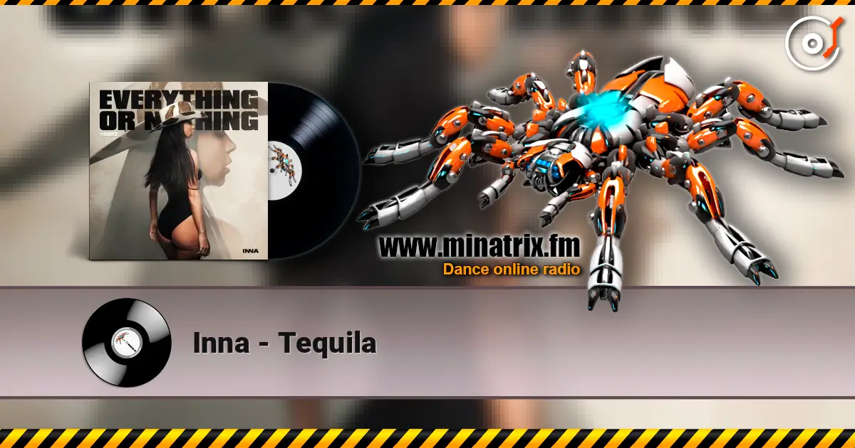 Inna - Tequila жоғары сапада онлайн тыңдау | Minatrix.FM