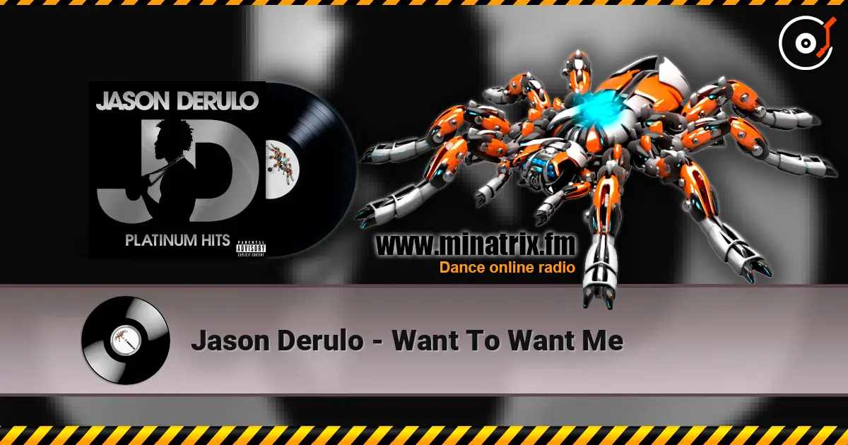 Jason Derulo - Want To Want Me жоғары сапада онлайн тыңдау | Minatrix.FM