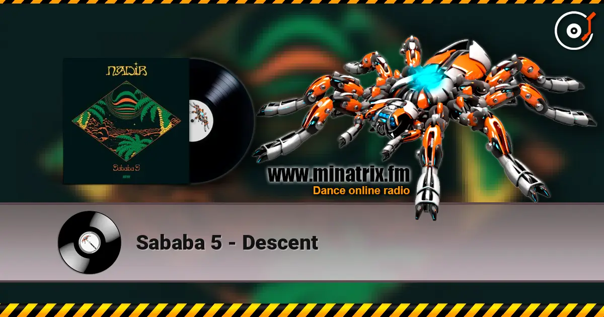 Sababa 5 - Descent жоғары сапада онлайн тыңдау | Minatrix.FM