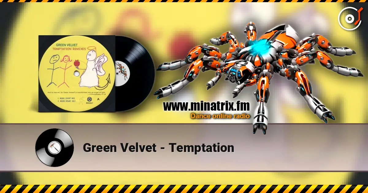 Green Velvet - Temptation жоғары сапада онлайн тыңдау | Minatrix.FM