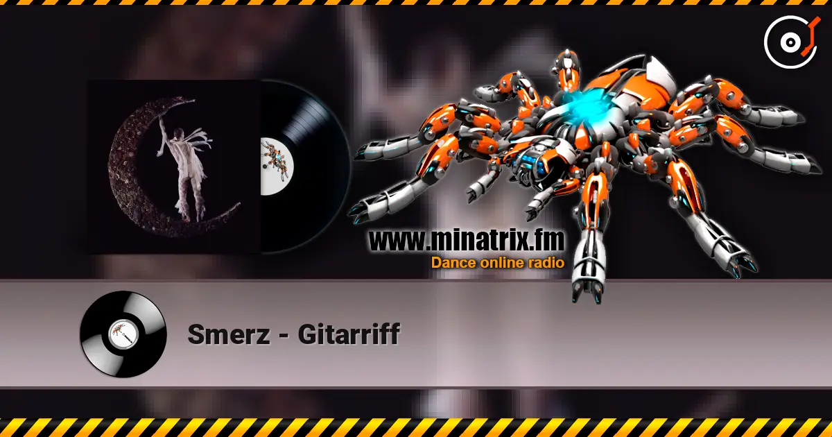 Smerz - Gitarriff жоғары сапада онлайн тыңдау | Minatrix.FM