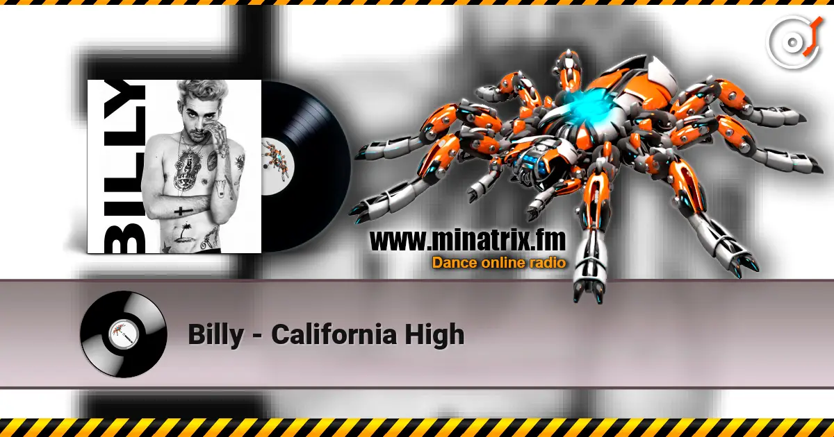 Billy - California High жоғары сапада онлайн тыңдау | Minatrix.FM