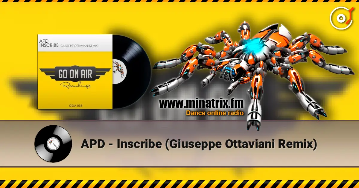 APD - Inscribe (Giuseppe Ottaviani Remix) жоғары сапада онлайн тыңдау | Minatrix.FM