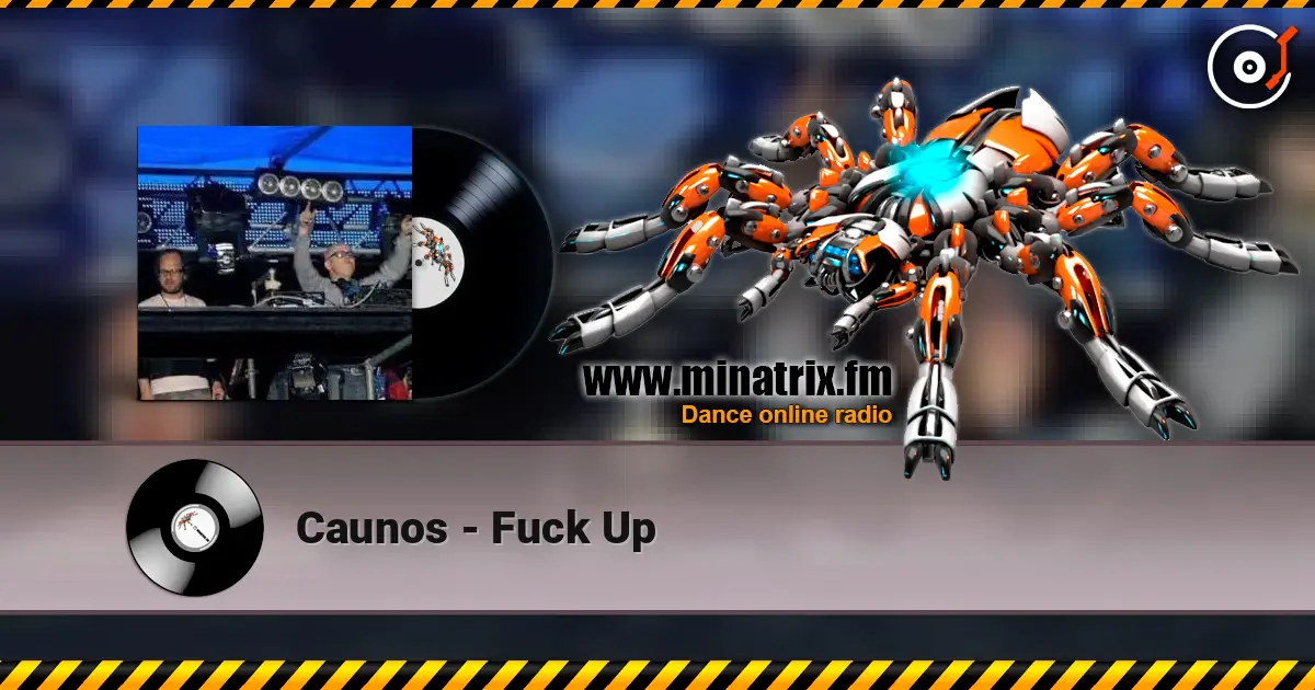 Caunos - Fuck Up жоғары сапада онлайн тыңдау | Minatrix.FM