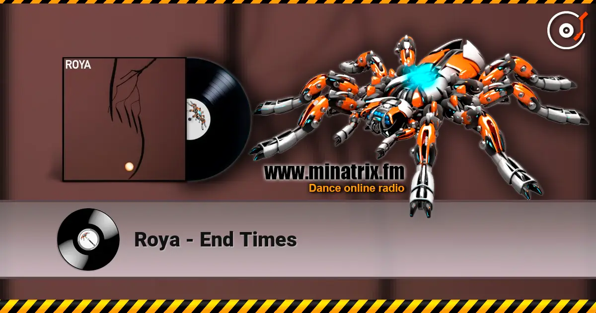 Roya - End Times жоғары сапада онлайн тыңдау | Minatrix.FM