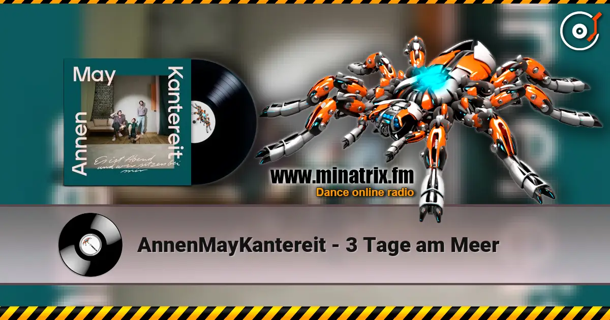 AnnenMayKantereit - 3 Tage am Meer жоғары сапада онлайн тыңдау | Minatrix.FM