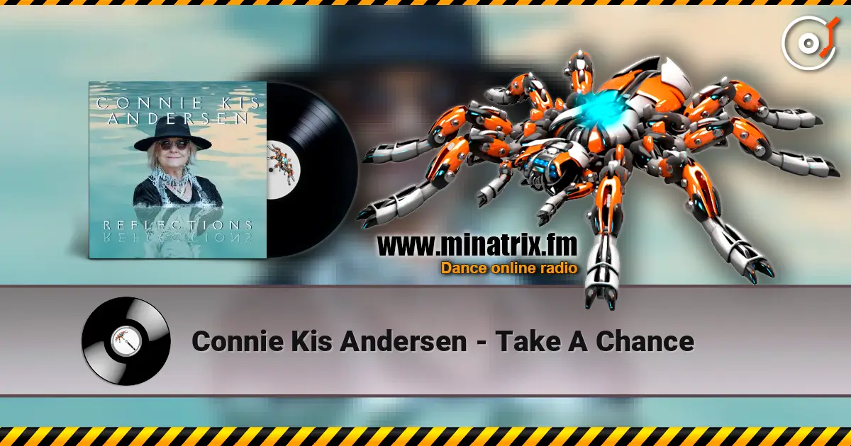 Connie Kis Andersen - Take A Chance жоғары сапада онлайн тыңдау | Minatrix.FM