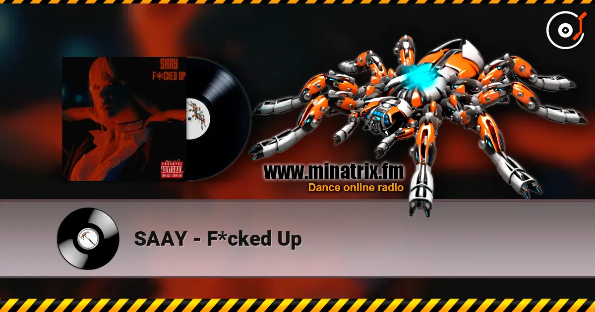 SAAY - F*cked Up жоғары сапада онлайн тыңдау | Minatrix.FM