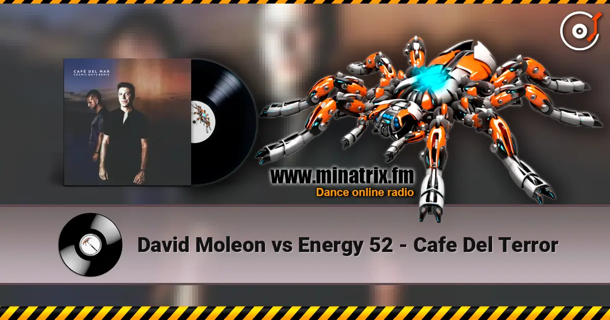 David Moleon vs Energy 52 - Cafe Del Terror жоғары сапада онлайн тыңдау | Minatrix.FM