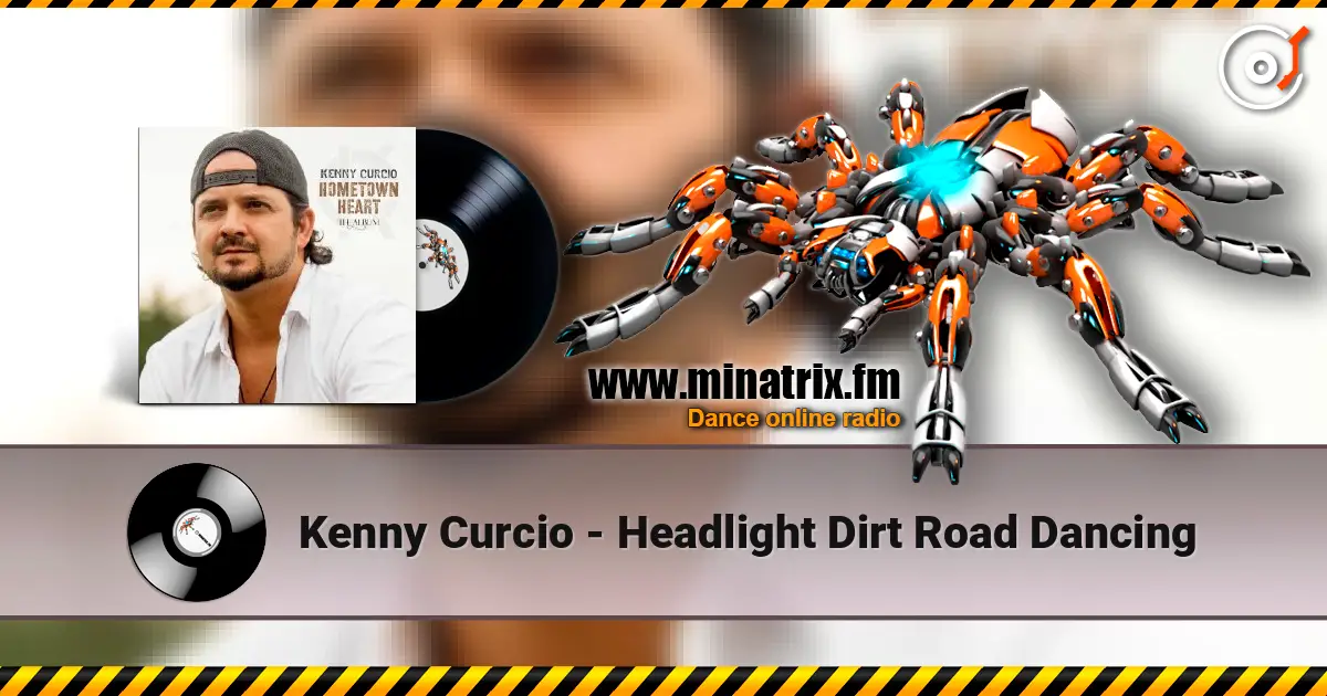 Kenny Curcio - Headlight Dirt Road Dancing жоғары сапада онлайн тыңдау | Minatrix.FM