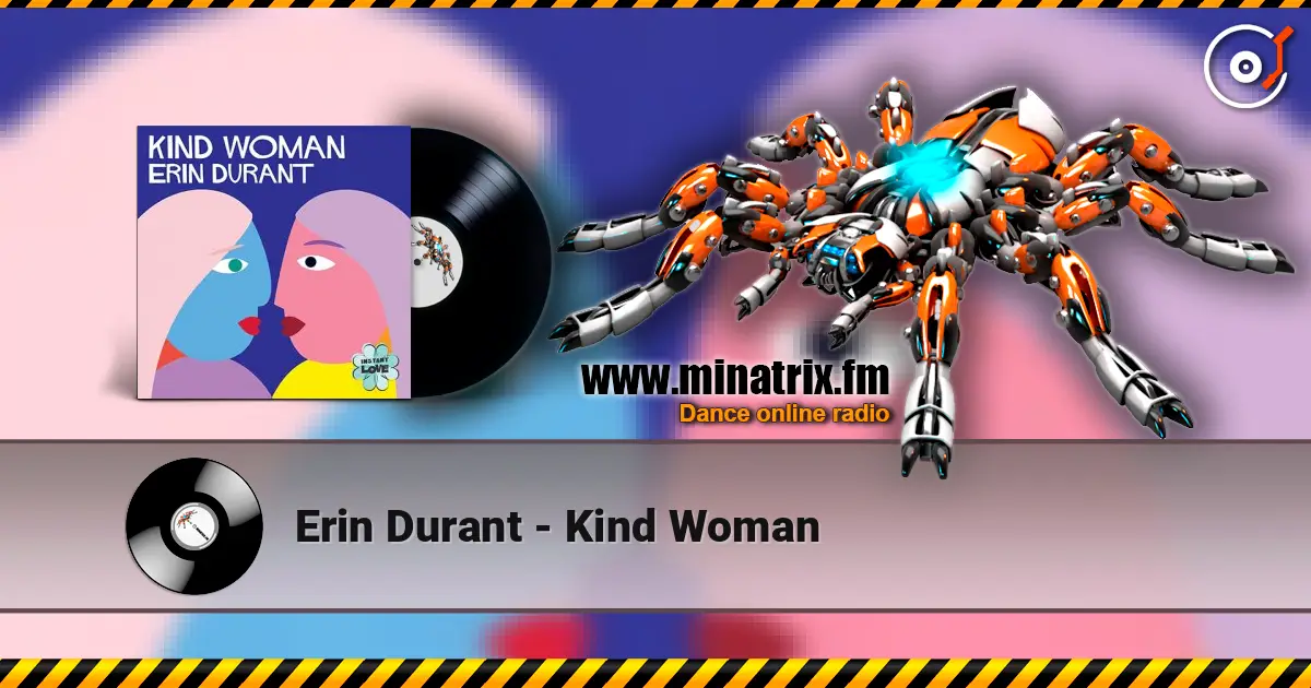 Erin Durant - Kind Woman жоғары сапада онлайн тыңдау | Minatrix.FM