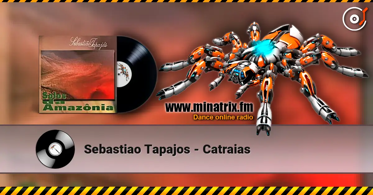 Sebastiao Tapajos - Catraias жоғары сапада онлайн тыңдау | Minatrix.FM