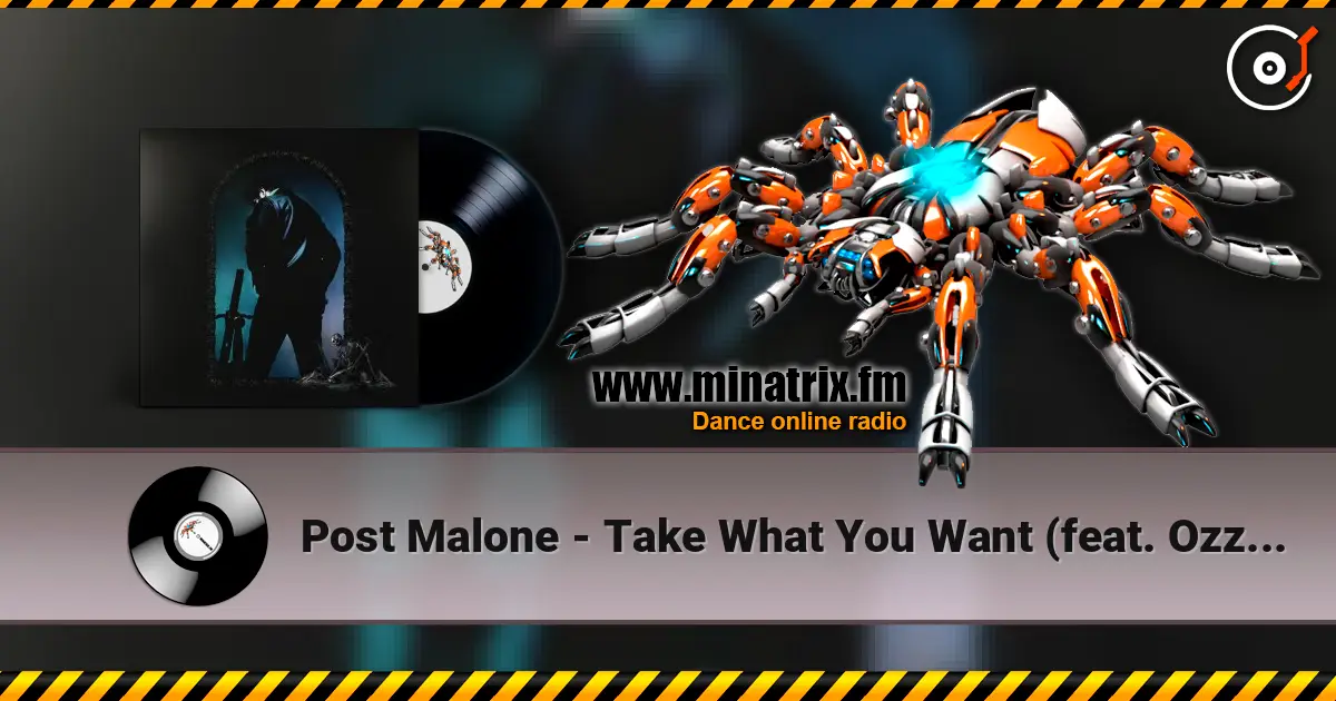 Post Malone - Take What You Want (feat. Ozzy Osbourne & Travis Scott) жоғары сапада онлайн тыңдау | Minatrix.FM