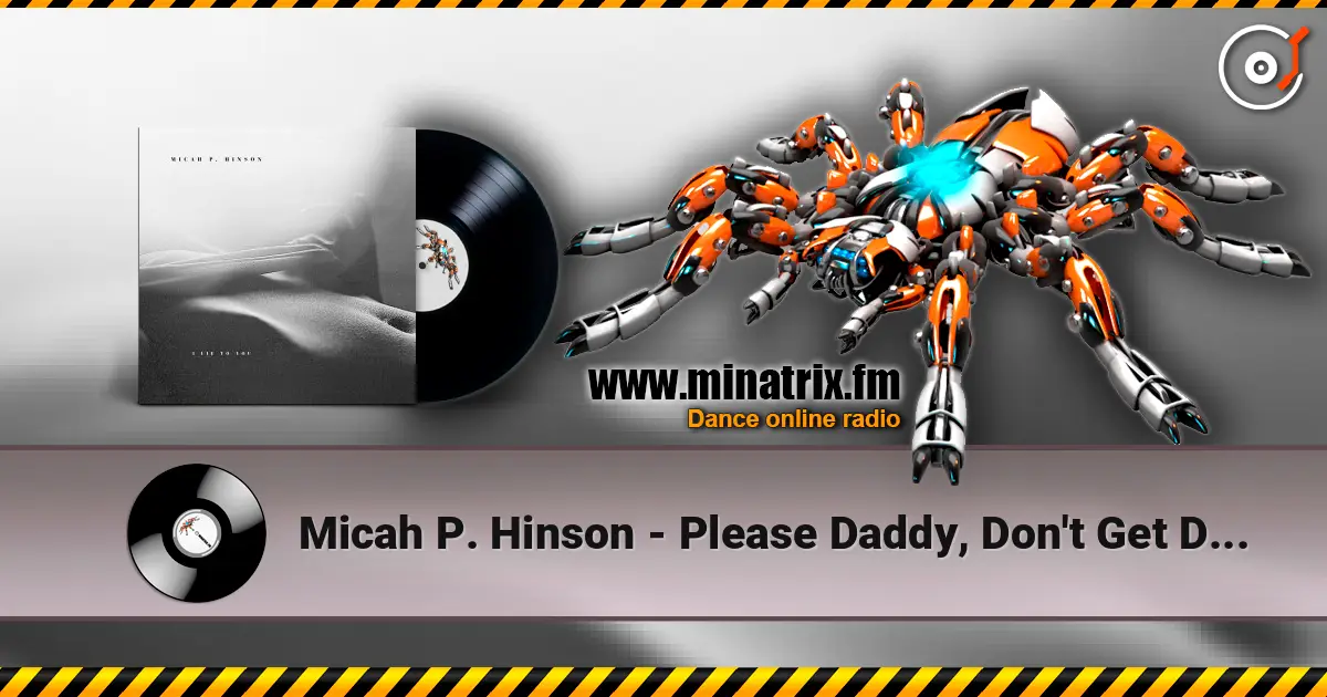 Micah P. Hinson - Please Daddy, Don't Get Drunk This Christmas жоғары сапада онлайн тыңдау | Minatrix.FM