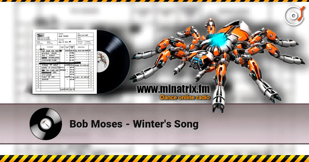 Bob Moses - Winter's Song жоғары сапада онлайн тыңдау | Minatrix.FM