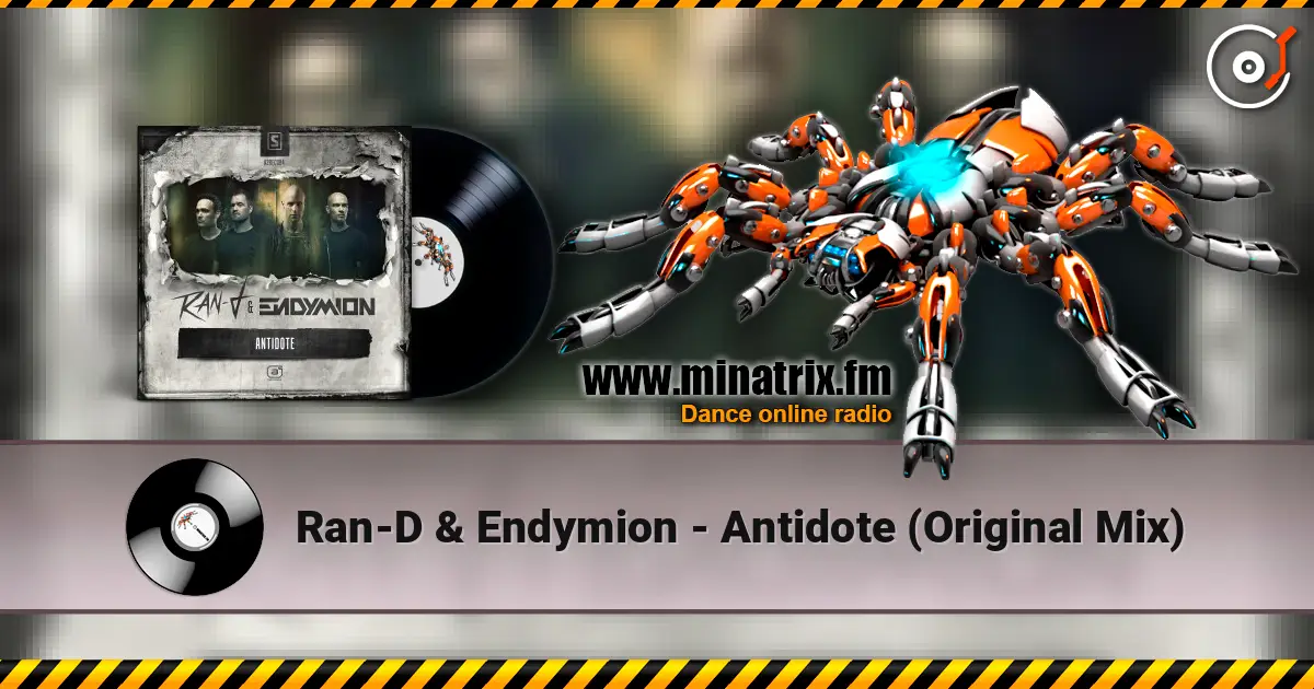 Ran-D & Endymion - Antidote (Original Mix) жоғары сапада онлайн тыңдау | Minatrix.FM