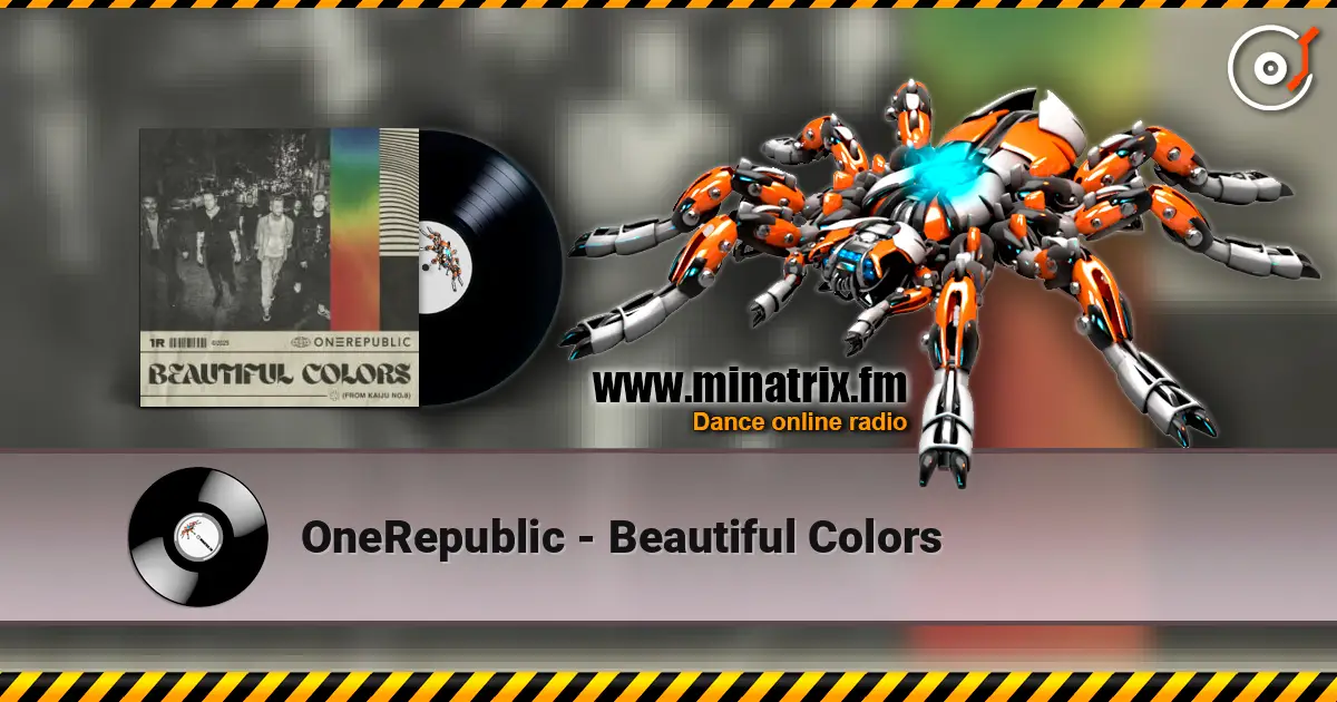 OneRepublic - Beautiful Colors жоғары сапада онлайн тыңдау | Minatrix.FM