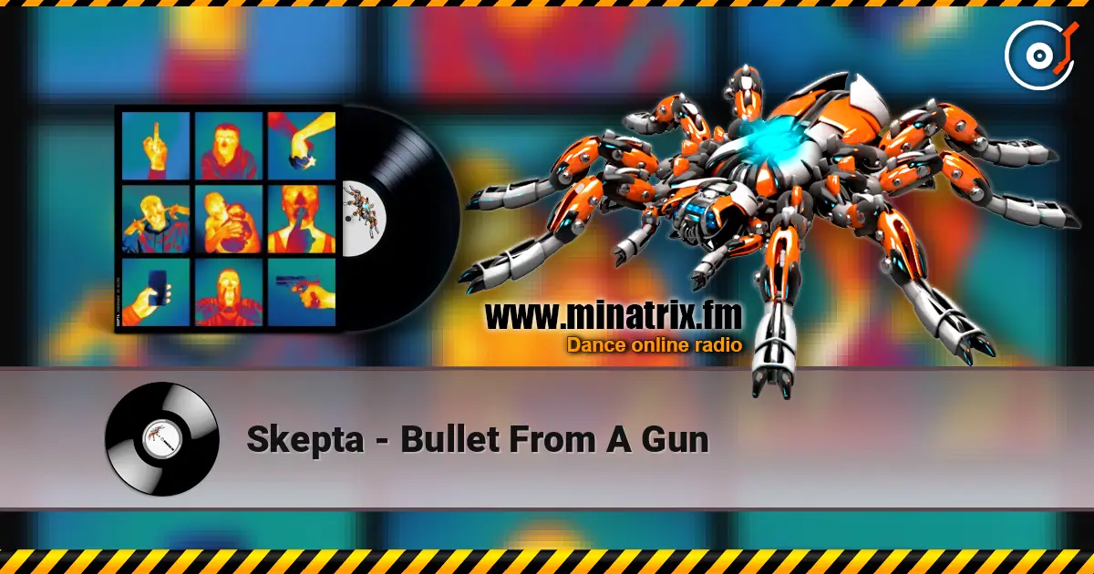 Skepta - Bullet From A Gun жоғары сапада онлайн тыңдау | Minatrix.FM