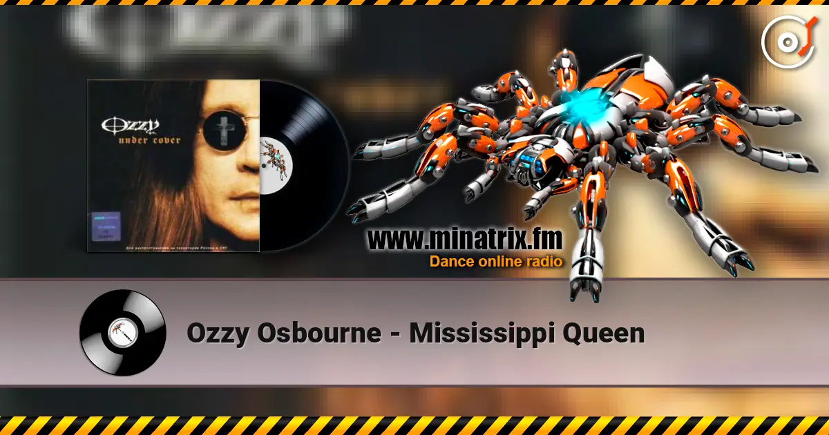 Ozzy Osbourne - Mississippi Queen жоғары сапада онлайн тыңдау | Minatrix.FM