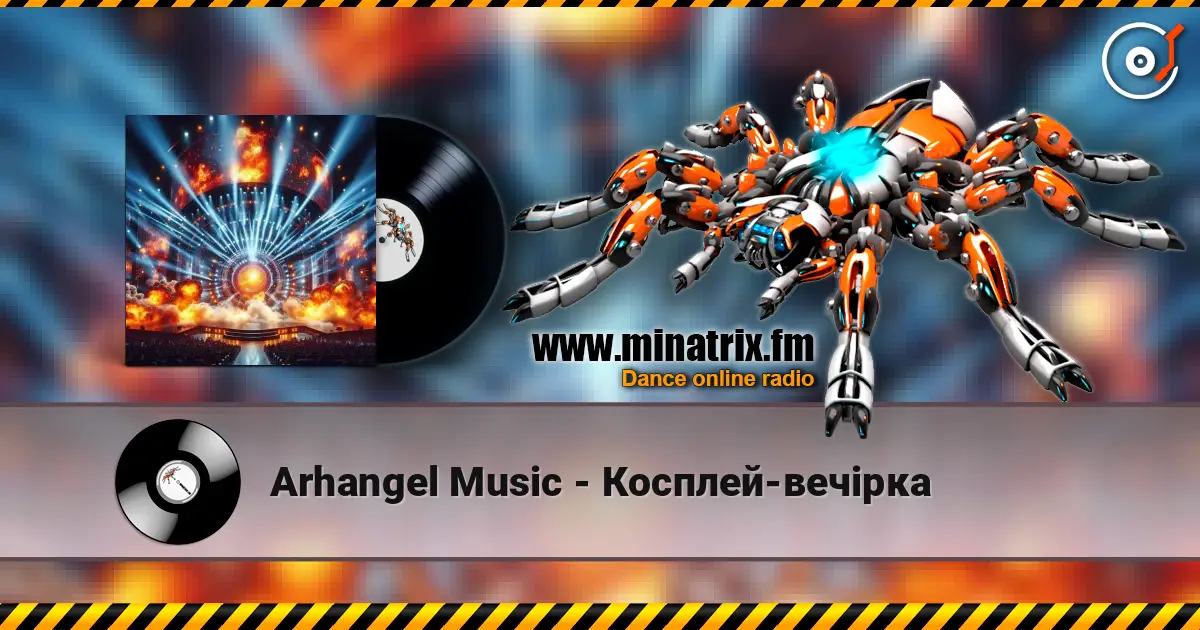 Arhangel Music - Косплей-вечірка жоғары сапада онлайн тыңдау | Minatrix.FM