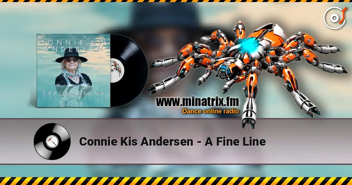 Connie Kis Andersen - A Fine Line жоғары сапада онлайн тыңдау | Minatrix.FM